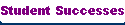 Student Successes
